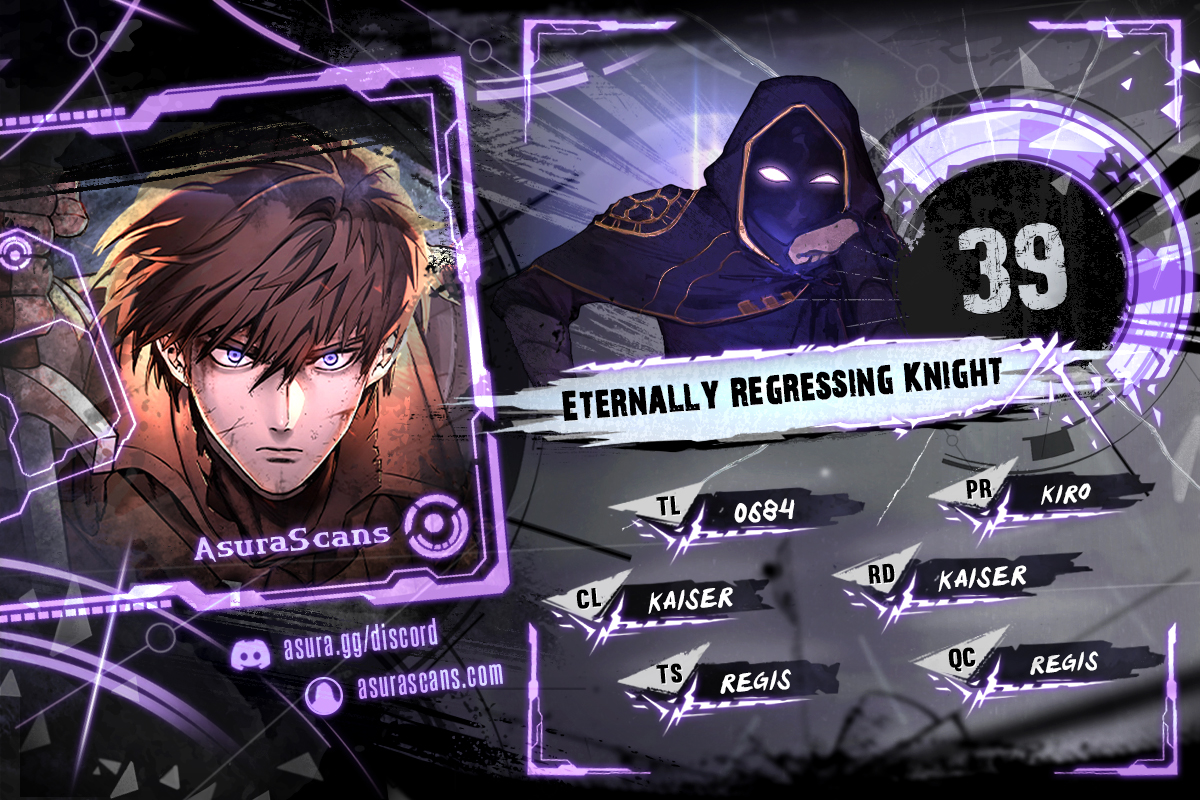 Eternally Regressing Knight Chapter 39 scans online, Read Eternally Regressing Knight Chapter 39 in English for free, read Eternally Regressing Knight Chapter 39, Eternally Regressing Knight Chapter 39 asura scans, Eternally Regressing Knight Chapter 39 asura, Eternally Regressing Knight Chapter 39 at asura scans