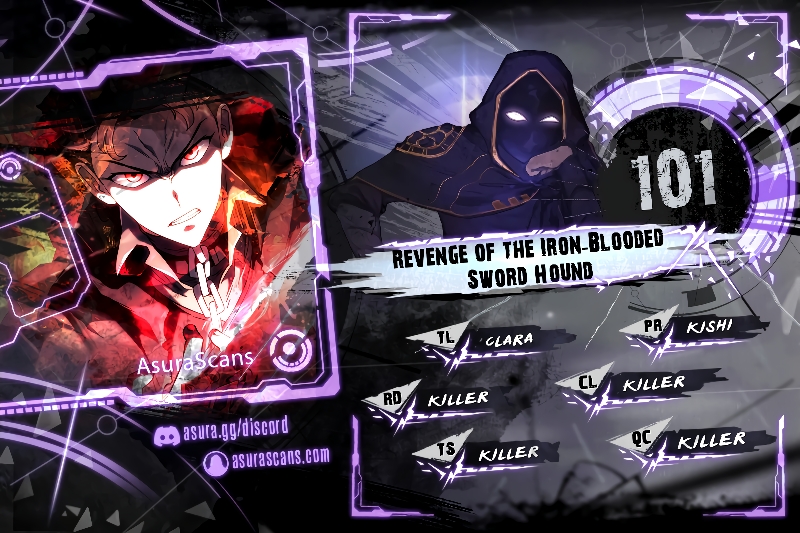 Revenge of the Iron-Blooded Sword Hound Chapter 101 scans online, Read Revenge of the Iron-Blooded Sword Hound Chapter 101 in English for free, read Revenge of the Iron-Blooded Sword Hound Chapter 101, Revenge of the Iron-Blooded Sword Hound Chapter 101 asura scans, Revenge of the Iron-Blooded Sword Hound Chapter 101 asura, Revenge of the Iron-Blooded Sword Hound Chapter 101 at asura scans