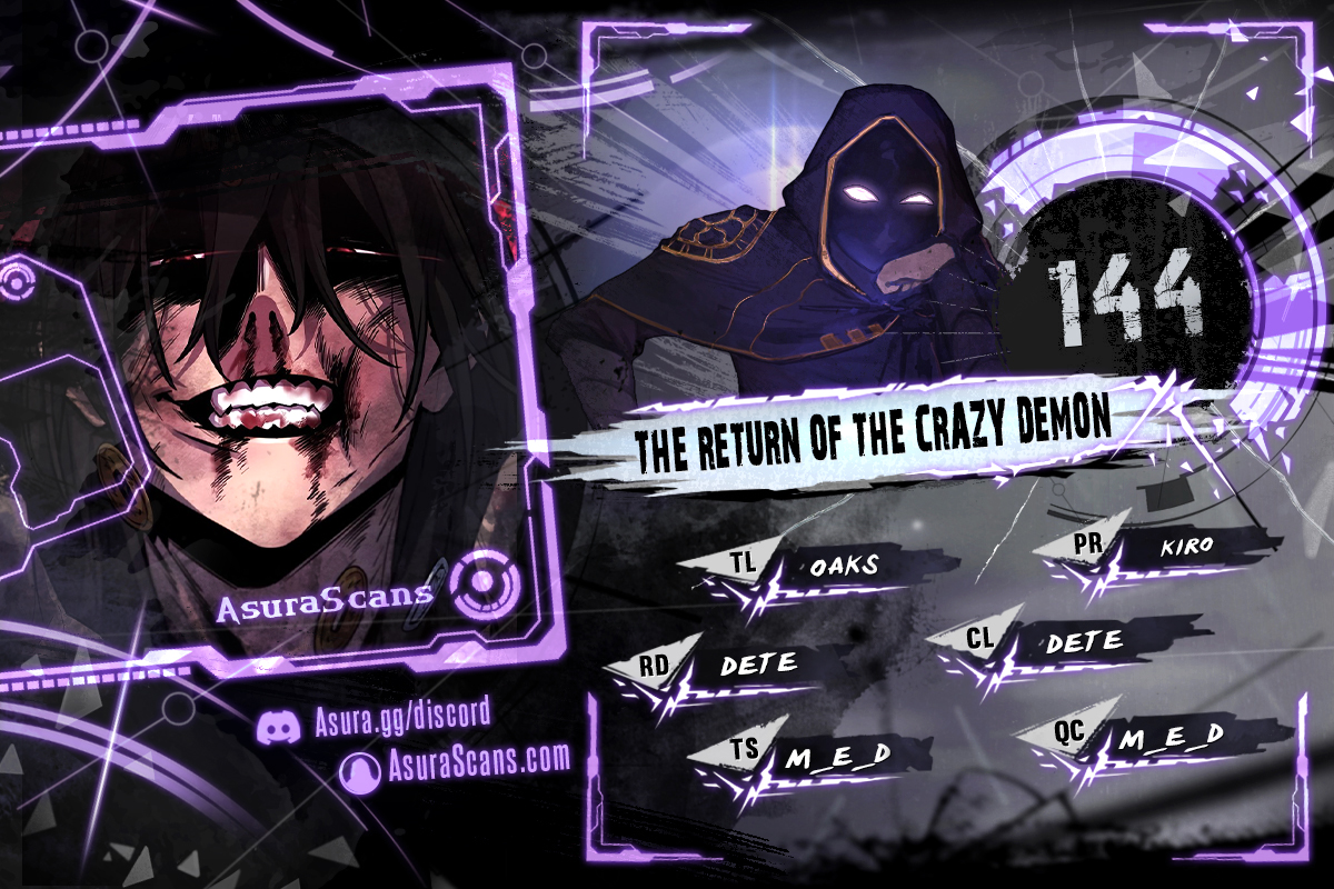 The Return of the Crazy Demon Chapter 144 scans online, Read The Return of the Crazy Demon Chapter 144 in English for free, read The Return of the Crazy Demon Chapter 144, The Return of the Crazy Demon Chapter 144 asura scans, The Return of the Crazy Demon Chapter 144 asura, The Return of the Crazy Demon Chapter 144 at asura scans