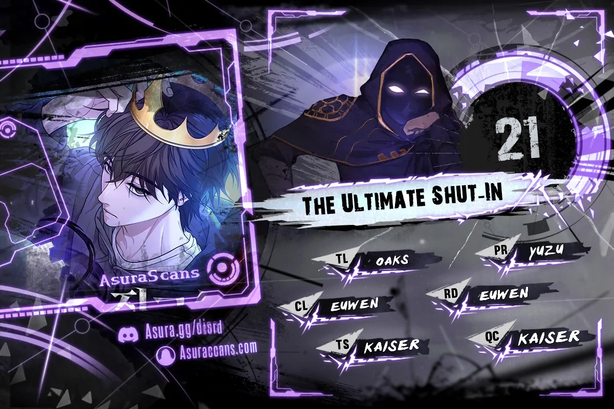 The Ultimate Shut-In Chapter 21 scans online, Read The Ultimate Shut-In Chapter 21 in English for free, read The Ultimate Shut-In Chapter 21, The Ultimate Shut-In Chapter 21 asura scans, The Ultimate Shut-In Chapter 21 asura, The Ultimate Shut-In Chapter 21 at asura scans