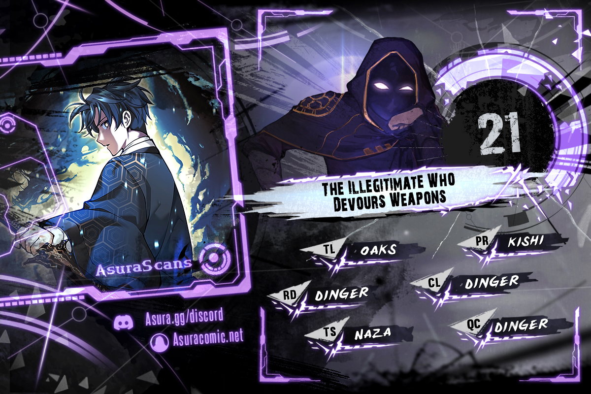 The Illegitimate Who Devours Weapons Chapter 21 scans online, Read The Illegitimate Who Devours Weapons Chapter 21 in english for free, read The Illegitimate Who Devours Weapons Chapter 21, The Illegitimate Who Devours Weapons Chapter 21 asura scans, The Illegitimate Who Devours Weapons Chapter 21 asura , The Illegitimate Who Devours Weapons Chapter 21 at asura scans