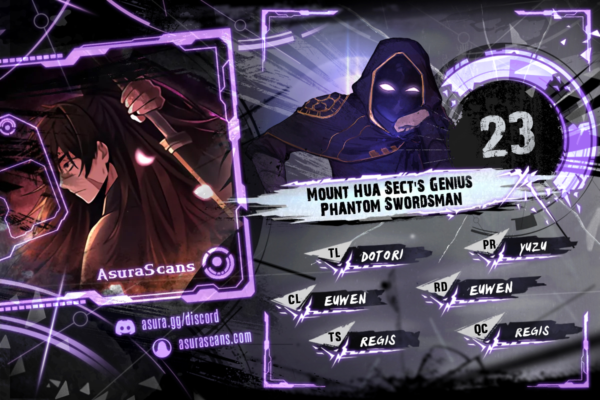 Mount Hua Sect’s Genius Phantom Swordsman Chapter 23 scans online, Read Mount Hua Sect’s Genius Phantom Swordsman Chapter 23 in English for free, read Mount Hua Sect’s Genius Phantom Swordsman Chapter 23, Mount Hua Sect’s Genius Phantom Swordsman Chapter 23 asura scans, Mount Hua Sect’s Genius Phantom Swordsman Chapter 23 asura, Mount Hua Sect’s Genius Phantom Swordsman Chapter 23 at asura scans
