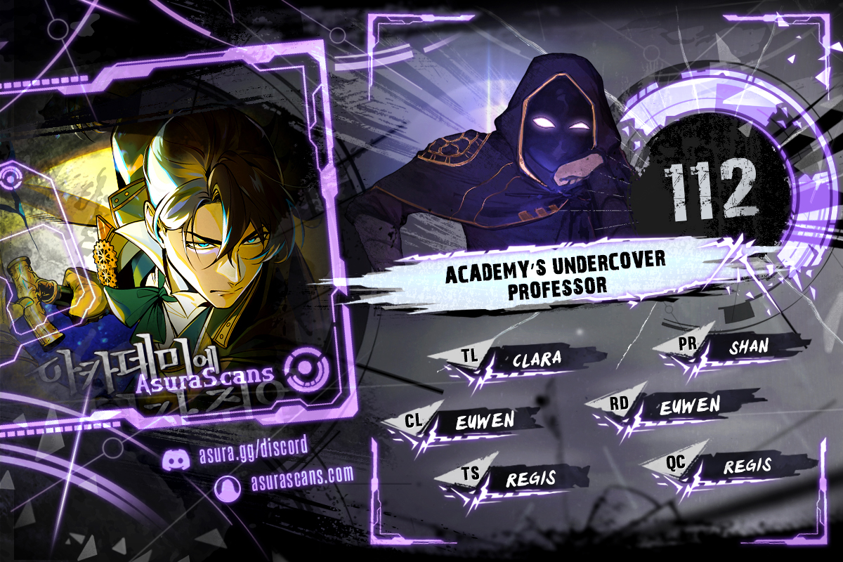 Academy’s Undercover Professor Chapter 112 scans online, Read Academy’s Undercover Professor Chapter 112 in English for free, read Academy’s Undercover Professor Chapter 112, Academy’s Undercover Professor Chapter 112 asura scans, Academy’s Undercover Professor Chapter 112 asura, Academy’s Undercover Professor Chapter 112 at asura scans
